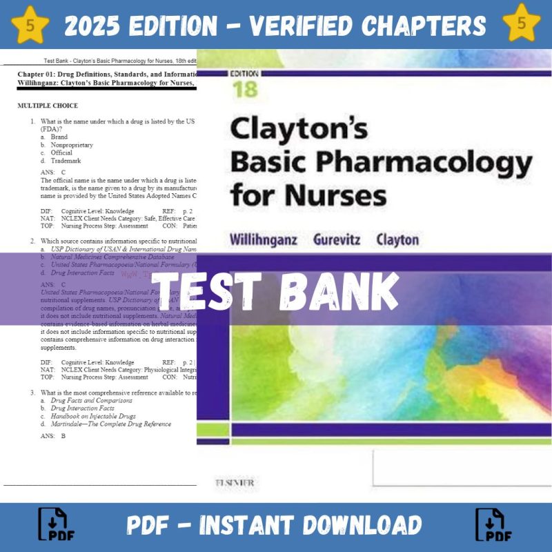 Test Bank – Clayton’s Basic Pharmacology for Nurses, 18th edition (Willihnganz, 2020)-Pass Test Bank
