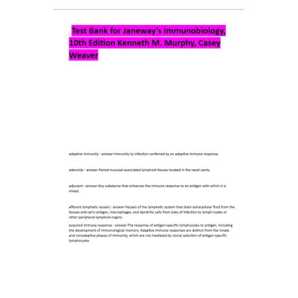 Test Bank For Janeway’s Immunobiology, 10th Edition By Kenneth M. Murphy-Pass Test Bank