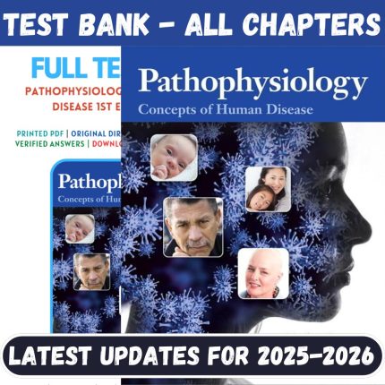 Test Bank For Pathophysiology-Concepts of Human Disease, 1st Edition By Sorenson-Pass Test Bank