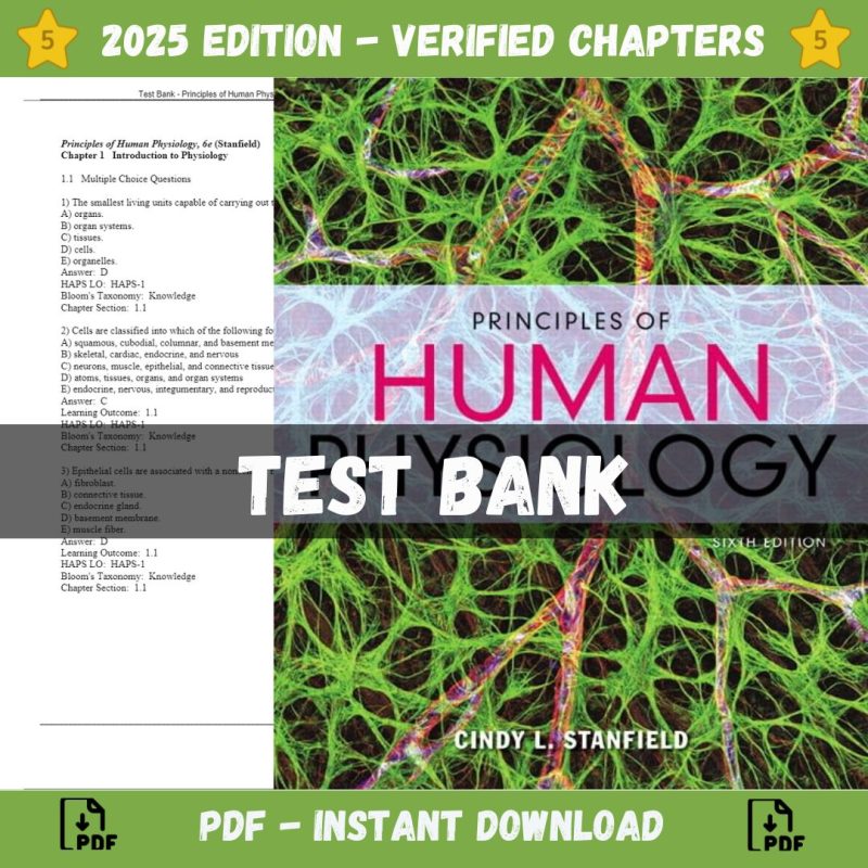 Test Bank – Principles of Human Physiology, 6th Edition (Stanfield, 2016)-Pass Test Bank