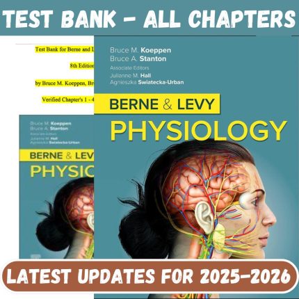 Test Bank for Berne and Levy Physiology, 8th Edition by Koeppen-Pass Test Bank