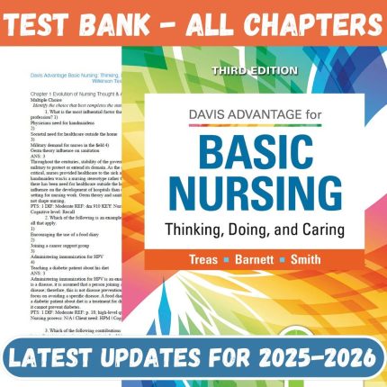 Test Bank for Davis Advantage Basic Nursing Thinking, Doing, and Caring 3rd Edition