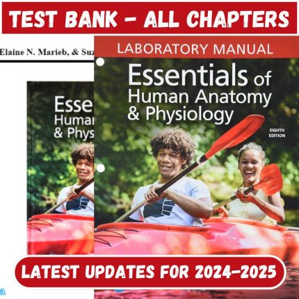 Test Bank for Essentials of Human Anatomy & Physiology, 13th Edition by Marieb-Pass Test Bank