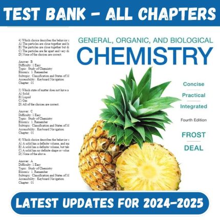 Test Bank for General, Organic, and Biological Chemistry 4th Edition by Laura Frost and S. Deal-Pass Test Bank