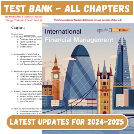 Test Bank for International Financial Management 10th Edition by Eun-Pass Test Bank