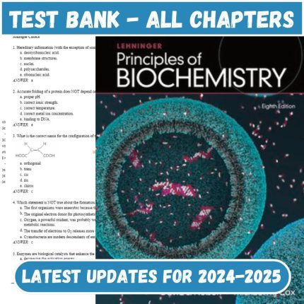 Test Bank for Lehninger Principles of Biochemistry 8th Edition by Nelson-Pass Test Bank