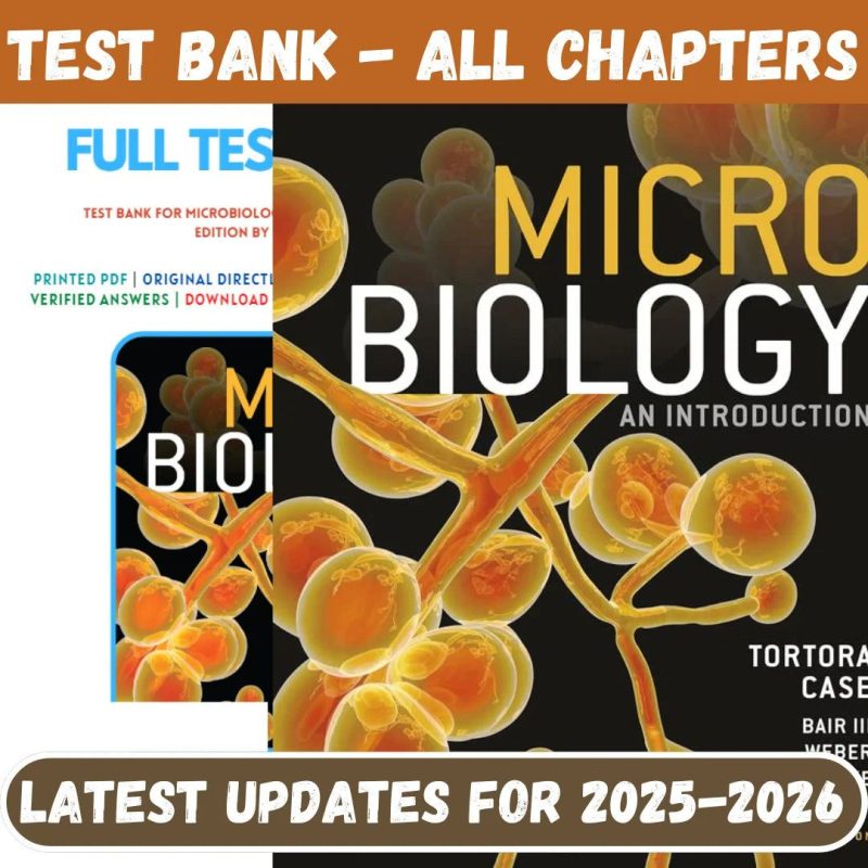 Test Bank for Microbiology An Introduction, 14th Edition by Gerard J. Tortora-Pass Test Bank