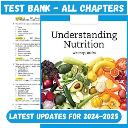 Test Bank for Understanding Nutrition 16th Edition by Whitney-Pass Test Bank