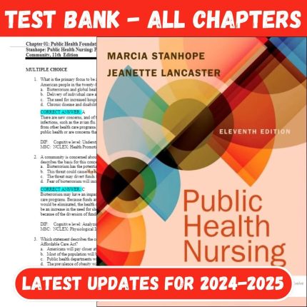 Test Bank for public health nursing: Population-Centered Health Care in the Community 11th Edition by Marcia Stanhope-Pass Test Bank