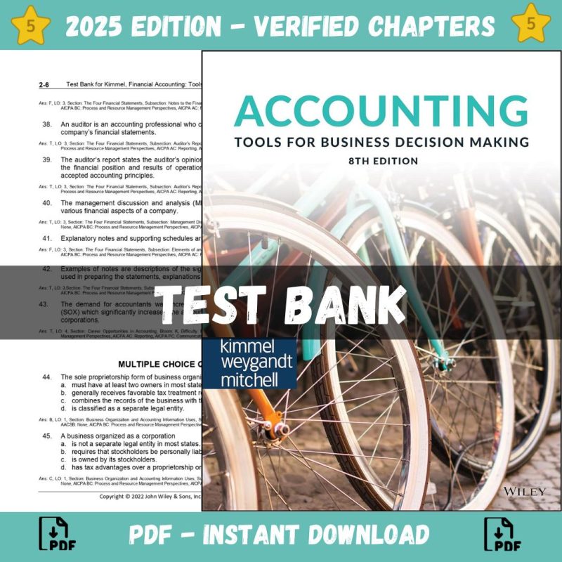 Test bank – Accounting Tools For Business Decision Making 8th Edition (Paul D. Kimmel, 2023)-Pass Test Bank