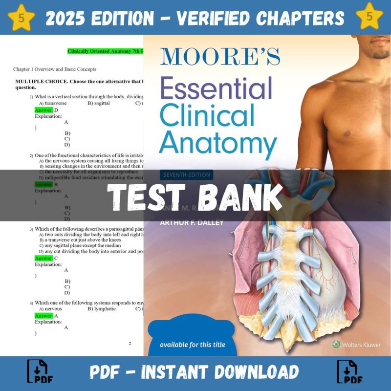 Test bank – Moore’s Clinically Oriented Anatomy 9th Edition, (Dalley, 2023)-Pass Test Bank