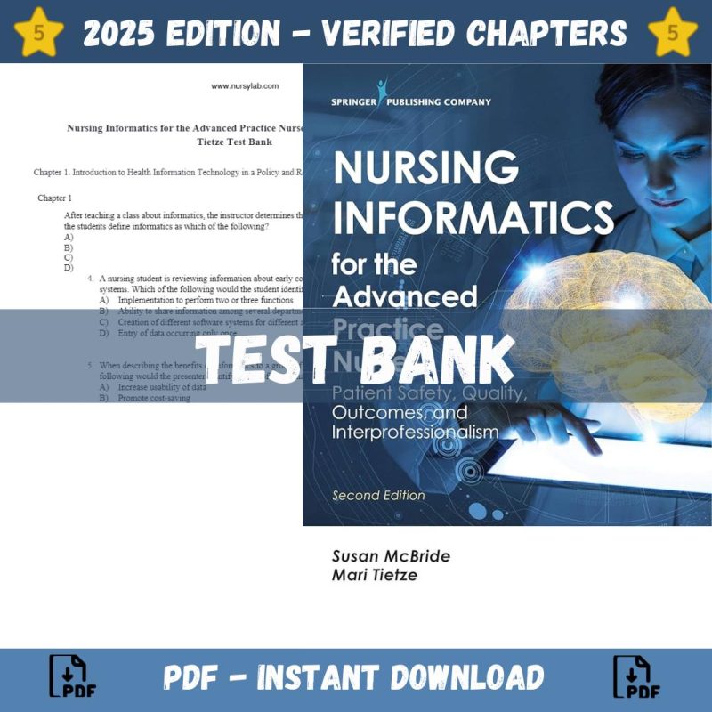 Test bank – Nursing Informatics for the Advanced Practice Nurse, 2nd Edition (McBride Tietze, 2021)-Pass Test Bank