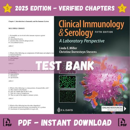 Test Bank – Clinical Immunology and Serology A Laboratory Perspective, 5th Edition (Christine Dorresteyn Miller, 2021)-Pass Test Bank