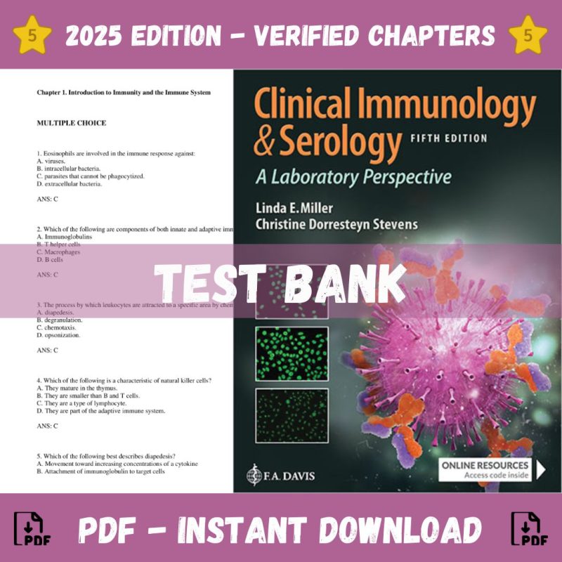 Test Bank – Clinical Immunology and Serology A Laboratory Perspective, 5th Edition (Christine Dorresteyn Miller, 2021)-Pass Test Bank