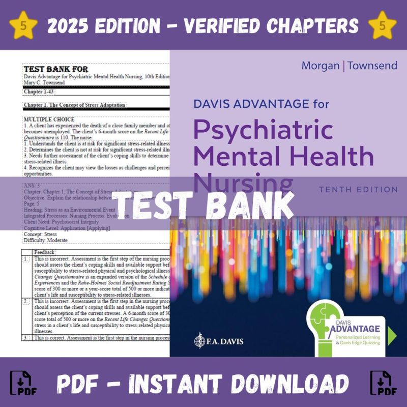 Test Bank – Davis Advantage for Psychiatric Mental Health Nursing, 10th Edition (Karyn I. Morgan, 2020)-Pass Test Bank