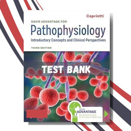 Davis Advantage for Pathophysiology Introductory Concepts and Clinical Perspectives 3rd Edition,