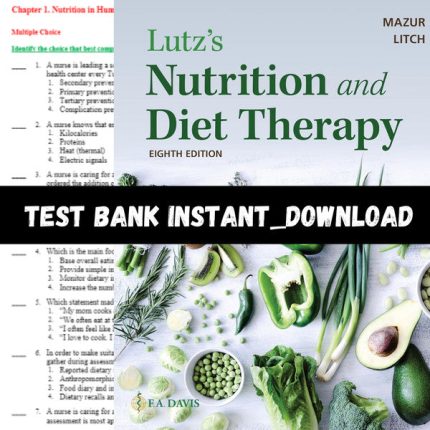 Test-Bank-For-Lutzs-Nutrition-and-Diet-Therapy-8th-Edition-All-Chapters