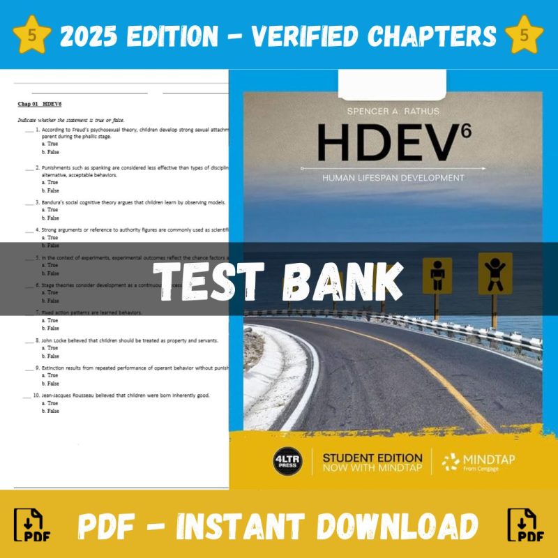 Test Bank – HDEV human lifespan development, 6th Edition (Spencer A. Rathus, 2019)-Pass Test Bank