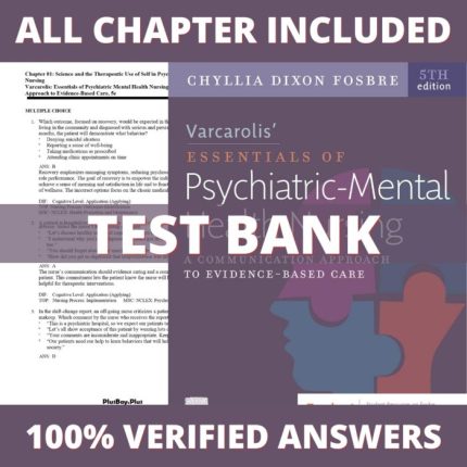 Test-Bank-for-Varcarolis-Essentials-of-Psychiatric-Mental-Health-Nursing-5th-Edition-Fosbre-2023