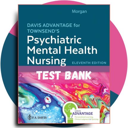 Davis Advantage for Townsend's Psychiatric Mental Health Nursing, 11th Edition