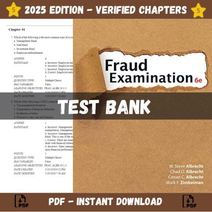 Test bank – Fraud Examination 6th Edition (Albrecht, 2018)-Pass Test Bank