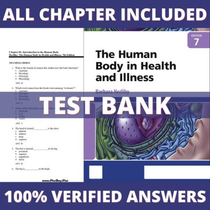 Test-bank-The-Human-Body-in-Health-and-Illness-7th-Edition-Herlihy-2022-All-Chapters